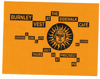 I got invited to Burnley Vest's show at Sidewalk Café.