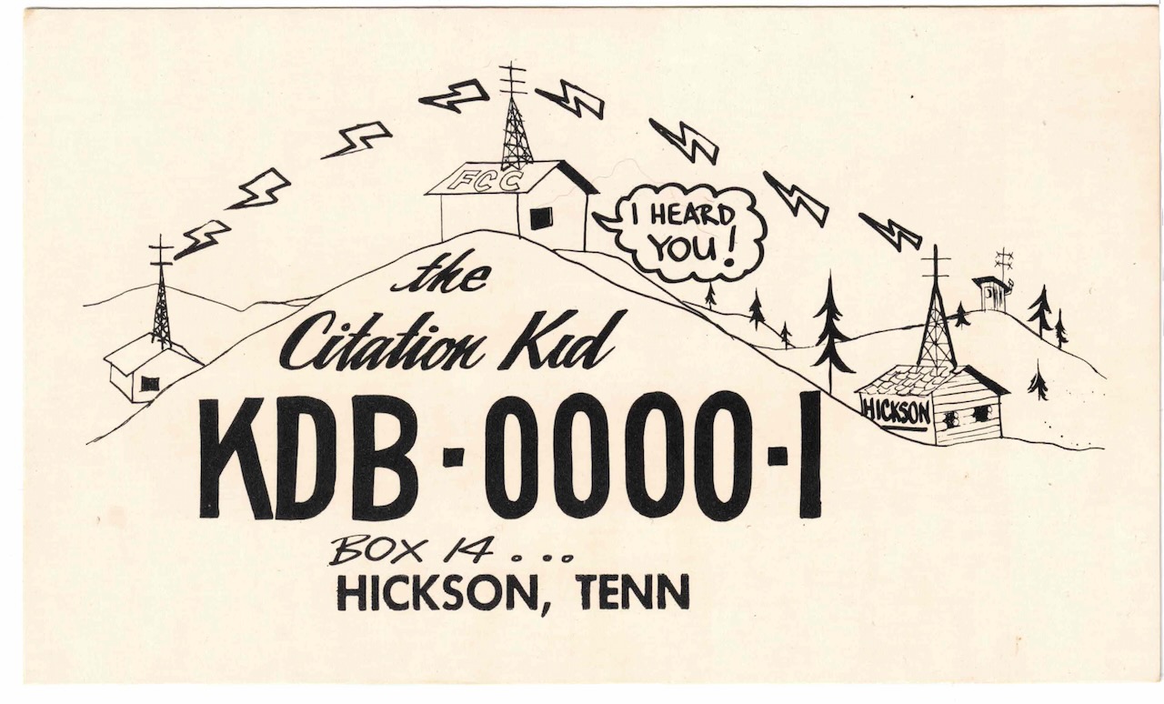 QSL card from "The Citation Kid", Hickson (Hixson) Tennessee.