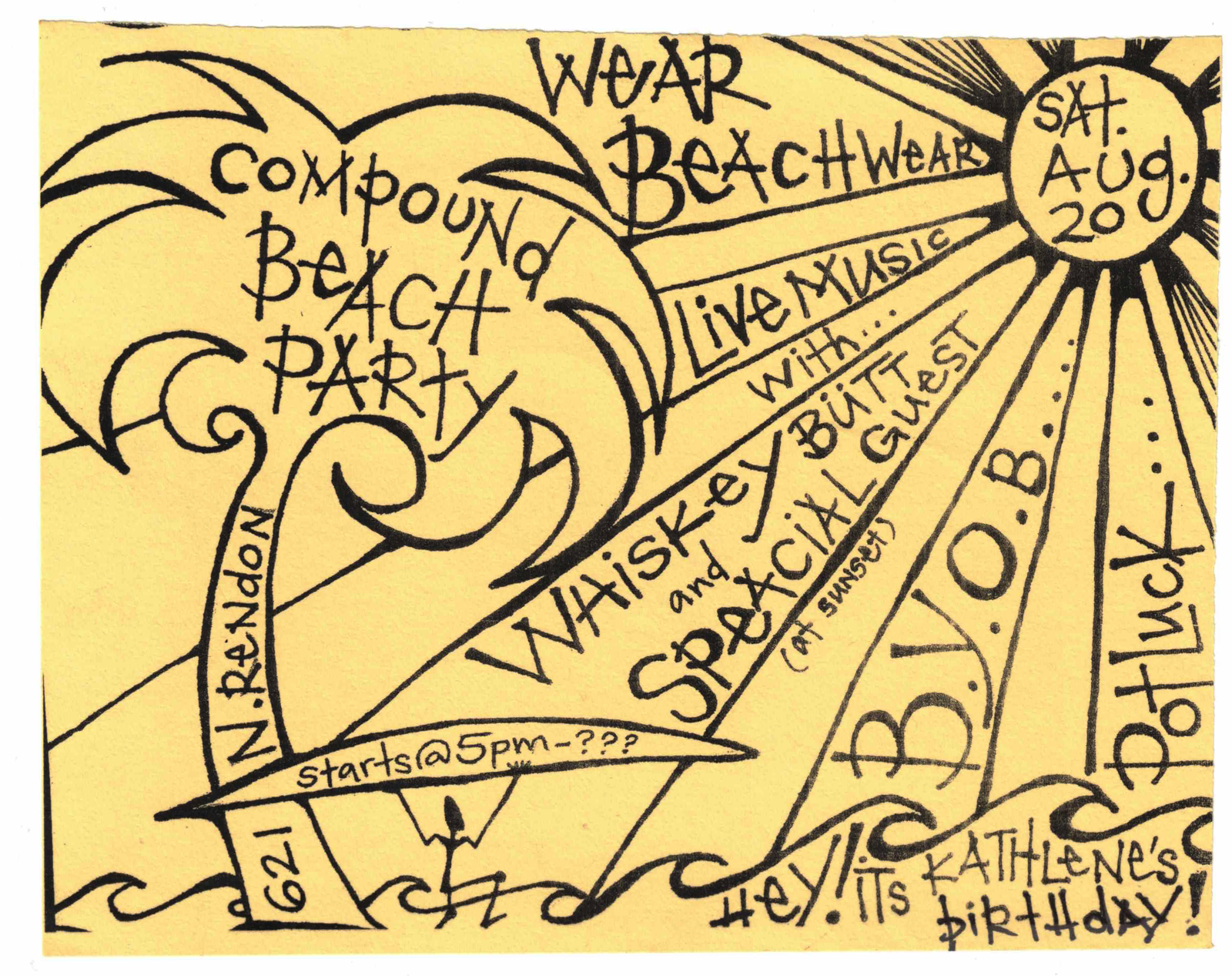 invitation to Compound Beach Party, August 20, 2005, at the compound, as it is known, on Rendon Street in New Orleans